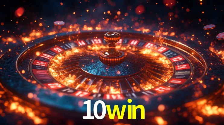 Explore as vantagens do 10win: serviço profissional e confiabilidade
